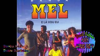 Banda Mel  Bateu Saudade [upl. by Ahar]