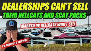 DEALERSHIPS CANT SELL THEIR HELLCATS AND SCAT PACKS [upl. by Suixela948]