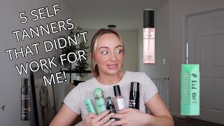 5 Self Tanners That DIDNT Work For Me [upl. by Suirrad]