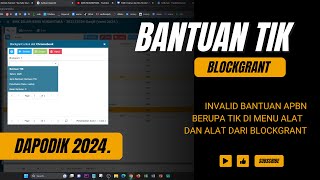 CARA INPUT BANTUAN TIK DARI BLOCKGRANT DI DAPODIK 2024 [upl. by Zigmund]