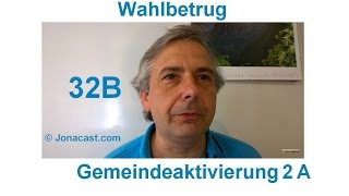 Wahlbetrug in der BRD0032B korrekte Gemeindeaktivierung 2A [upl. by Evanne]