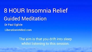 8 Hour Insomnia Relief Guided Meditation for Sleep [upl. by Acsecnarf]