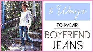 Boyfriend Jeans Styled 5 Ways  Fashion Over 40 [upl. by Arreic]