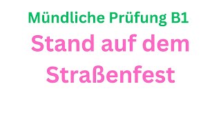 Stand auf dem Straßenfest Mündliche Prüfung B1 [upl. by Yenttihw]