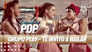 Grupo Play  Te invito a bailar  Video Clip Oficial [upl. by Katee]