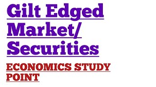 Gilt Edged Market Gilt Edged Securities Competitive Examination Asked UGC NET And UPSC [upl. by Seow]