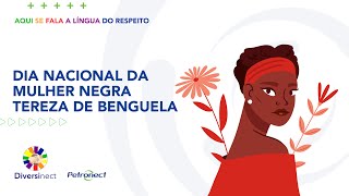 EP 28  Aqui se fala a língua do RESPEITO  Dia Nacional da Mulher Negra Tereza de Banguela [upl. by Jeggar607]