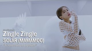 Zingle Zingle  Solar MAMAMOO  Sub Español LYRICSROM [upl. by Lecram]