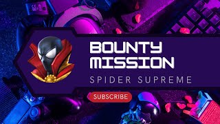 Frist Look of Bounty Mission  SPIDER SUPREME Threat Lvl 5  Best Counter  MCOC [upl. by Kennedy928]