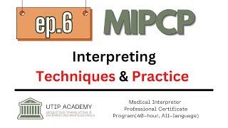 MIPCP ep6 Interpreting Techniques amp Practice [upl. by Amlez]