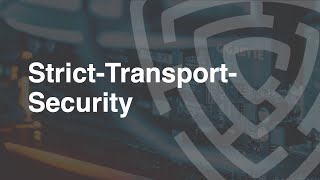 Strict Transport Security  HTTP Security Headers [upl. by Doak]