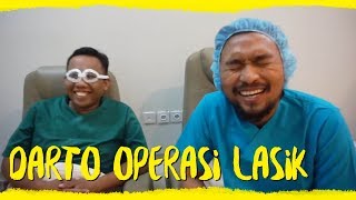 LASIK MEMANG ASIK  DARTO UPGRADE HARDWARE [upl. by Nezah]