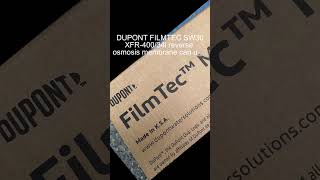 DUPONT FILMTEC SW30XFR40034i reverse osmosis membrane can use NaHSO3 for ammonia removal treatment [upl. by Cathe]