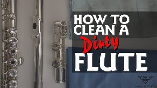 How To Clean A DIRTY FLUTE [upl. by Eiramenna157]