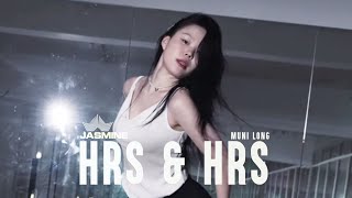 Muni Long  Hrs amp Hrs│JASMINE CHOREOGRAPHY [upl. by Huston130]