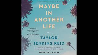 Maybe in Another Life By Taylor Jenkins Reid  Audiobooks [upl. by Ihtak]