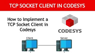 TCP Socket Client Implementation in Codesys  Codesys TCP Sockets [upl. by Llenyaj]