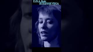 DNA feat SUZANNE VEGA [upl. by Anaul]