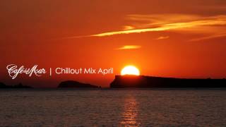 Café del Mar Ibiza Chillout Mix April 2013 [upl. by Aikar]