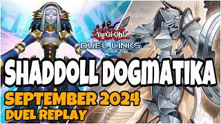 Shaddoll Dogmatika Duel Links  September 2024 Duel Replay amp Decklist YUGIOH [upl. by Sommer]