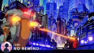 Lumi  NO REWIND [upl. by Lorac]