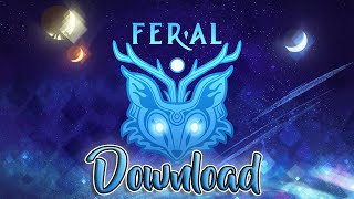 HOW TO DOWNLOAD FERAL [upl. by Vi843]