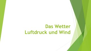 Physik Wetter  Luftdruck und Wind einfach und kurz erklärt [upl. by Cindee]