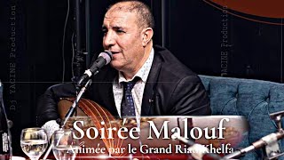 Riad Khalfa 2023 Malouf Constantine Soirée Fin dannée مالوف قسنطيني [upl. by Shaffer97]