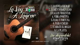 Los De La Zona  Lo Voy A Lograr Disco Completo [upl. by Yllrebmik]