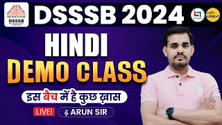 DSSSB 2024 Target Batch  Hindi Demo class by Arun Sir [upl. by Trelu]