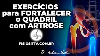 ARTROSE do QUADRIL EXERCÍCIO de FORTALECIMENTO MUSCULAR  Clinica de Fisioterapia Dr Robson Sitta [upl. by Halyak]