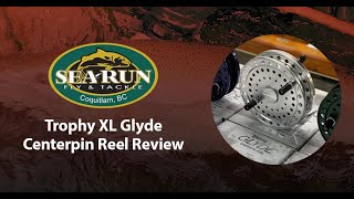 Trophy XL Glyde Centerpin Reel Review [upl. by Ccasi]