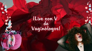 7mo Live con v de Vaginólogos  quotPussy Lovers Entre Amantes y Exploradorxs del Placer Femeninoquot [upl. by Alletsirhc]