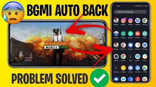 HOW TO FIX Auto BackExit Problem in BGMI  Battlegrounds Mobile India Crash PROBLEM SOLVED [upl. by Bogoch]