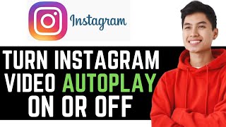 How To Turn Instagram Video Autoplay On Or Off  FULL GUIDE [upl. by Anerehs]