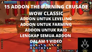 LENGKAP  15 Addon The Burning Crusade wow classic dan cara instalnya [upl. by Puna]