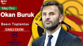 Galatasarayın Şampiyonlar Ligi Hedefi  Young Boys Maçı Öncesi Basın Toplantısı  Okan Buruk [upl. by Esdnyl]