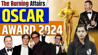 OSCAR 2024 🗞️ Oscar Award News  Oscar Award 2024  The Burning Affairs By Krati Mam [upl. by Susanna39]