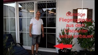 Fliegengittertür vom Discounter selbst eingebaut Teil1 [upl. by Jeunesse]