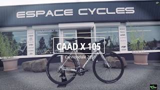 CANNONDALE CAAD X 105 2018 [upl. by Einaled]