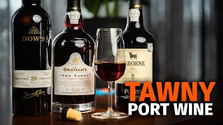 The Guide to TAWNY PORT Wine [upl. by Tades]