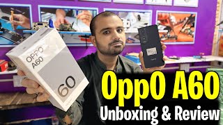 OPPO A60 Unboxing amp Review – The Best Budget Phone of 2024 [upl. by Peregrine]