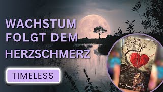 👉 Wachstum folgt dem Herzschmerz ❗️ Vertraue ❗️ zeitlos botschaft ❤️ Tarot [upl. by Dot164]