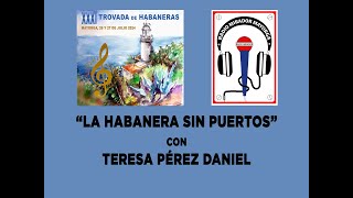 La Habanera sin Puertos 2 2024 DIRECTO RADIO MIRADOR [upl. by Nekal]