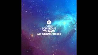 DVBBS amp Borgeous  Tsunami Jay Cosmic Remix 720p [upl. by Randa]