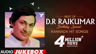 Dr Rajkumar Kannada Hit Songs  Audio Jukebox  HappyBirthdayDrRajkumar  Kannada Old Songs [upl. by Kannan]