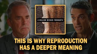 Reproduction has a DEEPER Meaning  Jordan Peterson [upl. by Deragon]