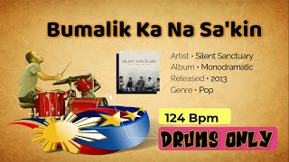 Bumalik Ka Na Sakin  Silent Sanctuary  Drums Only with Music Sheet [upl. by Anaeerb274]