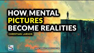 Christian Larson  How Mental Pictures Become Realities [upl. by Korten]