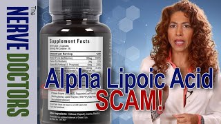 Alpha Lipoic Acid Benefits  Avoid The Scams  The Nerve Doctors [upl. by Paik]